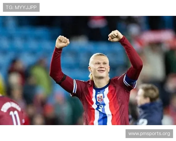 以哈兰德最新数据发布为核心解析竞技表现趋势持续显现全球赛场前景洞察